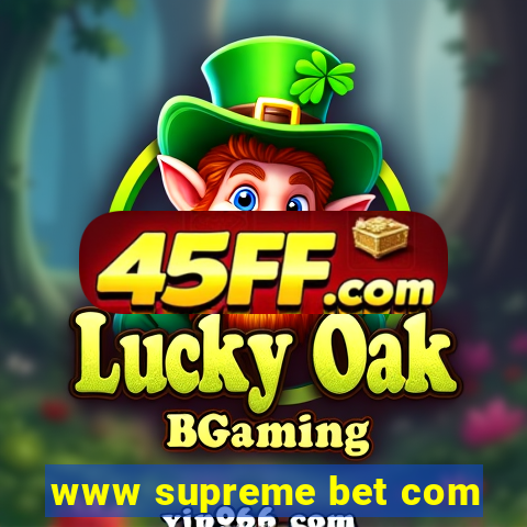www supreme bet com